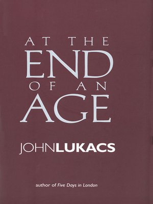 cover image of At the End of an Age